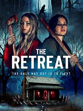 [恐怖/惊悚] 惊魂度假屋 The Retreat  [汤米-安珀·皮里/莎拉·艾伦][蓝光/高清1080p/4K下载]