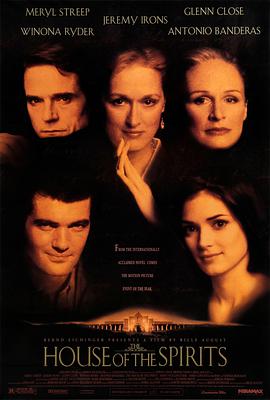[爱情] 金色豪门 The House of the Spirits  [梅丽尔·斯特里普/格伦·克洛斯][蓝光/高清1080p/4K下载]