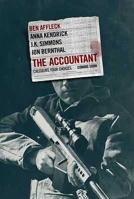 [犯罪/动作] 会计刺客 The Accountant  [本·阿弗莱克/安娜·肯德里克][蓝光/高清1080p/4K下载]