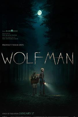 [恐怖] 狼人 Wolf Man  [克里斯托弗·阿波特/朱莉娅·加纳][蓝光/高清1080p/4K下载]
