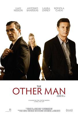 [惊悚/悬疑] 另一个人 The Other Man  [连姆·尼森/安东尼奥·班德拉斯][蓝光/高清1080p/4K下载]