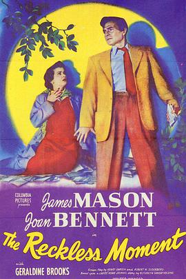 [犯罪/黑色电影] 鲁莽时刻 The Reckless Moment  [詹姆斯·梅森/琼·贝内特][蓝光/高清1080p/4K下载]