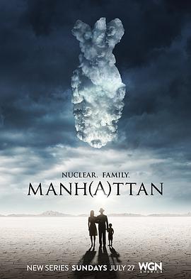 [传记/历史] 曼哈顿计划 第一季 Manhattan Season 1  [迈克尔·切鲁斯/瑞秋·布罗斯纳安][蓝光/高清1080p/4K下载]