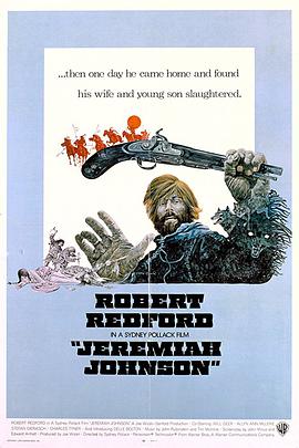 [西部] 猛虎过山 Jeremiah Johnson  [罗伯特·雷德福/威尔·吉尔][蓝光/高清1080p/4K下载]