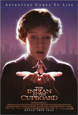 [奇幻/家庭] 魔柜小奇兵 The Indian in the Cupboard  [哈尔·斯卡迪诺 Hal Scardino)/利特福特 Litefoot][蓝光/高清1080p/4K下载]