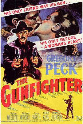[西部] 枪手 The Gunfighter  [格利高里·派克/海伦·维斯特考特][蓝光/高清1080p/4K下载]