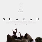 [恐怖] 萨满 Shaman  [杰特·克莱恩/Alejandro Fajardo][蓝光/高清1080p/4K下载]