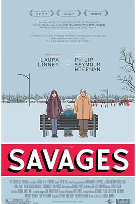 [喜剧] 萨维奇一家 The Savages  [劳拉·琳妮/菲利普·塞默·霍夫曼][蓝光/高清1080p/4K下载]