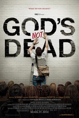 [剧情] 上帝未死 God's Not Dead  [威利·罗伯逊/凯文·索伯][蓝光/高清1080p/4K下载]