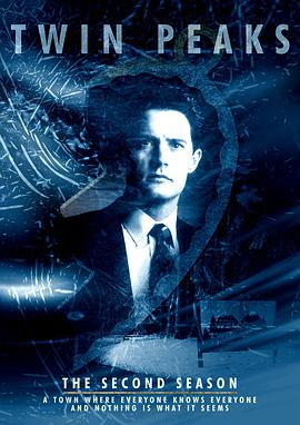 [惊悚/犯罪] 双峰  第二季 Twin Peaks Season 2  [凯尔·麦克拉克伦/迈克尔·昂吉恩][蓝光/高清1080p/4K下载]