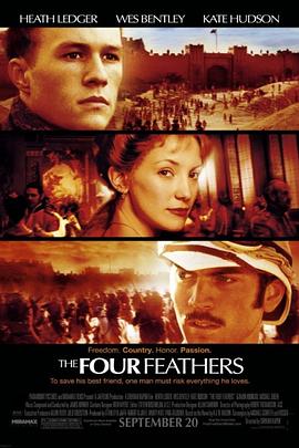 [战争/冒险] 四根羽毛 The Four Feathers  [希斯·莱杰/韦斯·本特利][蓝光/高清1080p/4K下载]