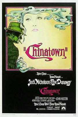[犯罪/悬疑] 唐人街 Chinatown  [杰克·尼科尔森/费·唐纳薇][蓝光/高清1080p/4K下载]