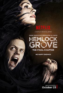 [惊悚/恐怖] 铁杉树丛 第三季 Hemlock Grove Season 3  [法米克·詹森/比尔·斯卡斯加德][蓝光/高清1080p/4K下载]