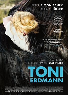 [喜剧] 托尼·厄德曼 Toni Erdmann  [彼得·西蒙尼舍克/桑德拉·惠勒][蓝光/高清1080p/4K下载]