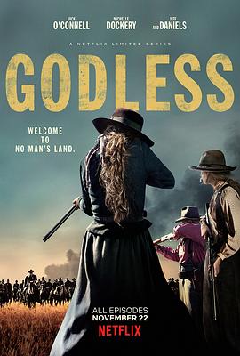 [西部] 无神 Godless  [杰克·奥康奈尔/米歇尔·道克瑞][蓝光/高清1080p/4K下载]