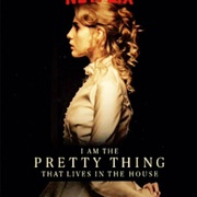 [惊悚] 屋中美人 I Am the Pretty Thing That Lives in the House  [露丝·威尔森/鲍勃·巴拉班][蓝光/高清1080p/4K下载]