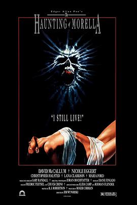 [恐怖/爱情] 邪灵复活 The Haunting of Morella  [大卫·麦考姆/妮可尔·埃格特][蓝光/高清1080p/4K下载]