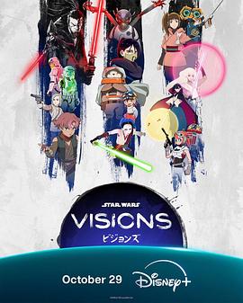 [动画] 星球大战：幻境 第三季 Star Wars: Visions Season 3  [][蓝光/高清1080p/4K下载]
