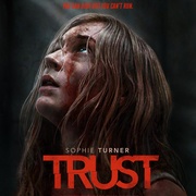 [惊悚] 信任 Trust  [苏菲·特纳/瑞斯·考罗][蓝光/高清1080p/4K下载]