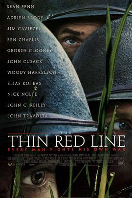 [战争] 细细的红线 The Thin Red Line  [西恩·潘/伊莱亚斯·科泰斯][蓝光/高清1080p/4K下载]