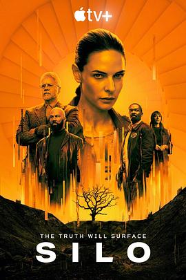 [科幻] 羊毛战记 第一季 Silo Season 1  [丽贝卡·弗格森/大卫·奥伊罗][蓝光/高清1080p/4K下载]