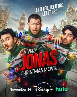 [歌舞/喜剧] 一个很乔纳斯的圣诞节 A Very Jonas Christmas Movie  [尼克·乔纳斯/乔·乔纳斯][蓝光/高清1080p/4K下载]