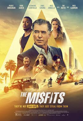 [犯罪/动作] 异类 The Misfits  [皮尔斯·布鲁斯南/郑智麟][蓝光/高清1080p/4K下载]
