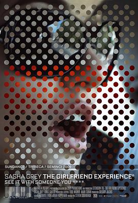 [剧情] 应召女友 The Girlfriend Experience  [萨莎·格蕾/克里斯·桑托斯][蓝光/高清1080p/4K下载]