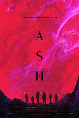 [恐怖/惊悚] 异世降临 Ash  [艾莎·冈萨雷斯/亚伦·保尔][蓝光/高清1080p/4K下载]