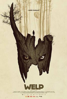 [恐怖/冒险] 幼兽 Welp  [Evelien Bosmans/Stef Aerts][蓝光/高清1080p/4K下载]