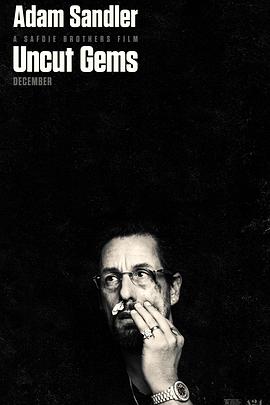 [犯罪] 原钻 Uncut Gems  [亚当·桑德勒/茱莉娅·福克斯][蓝光/高清1080p/4K下载]