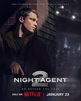 [惊悚/动作] 暗夜情报员 第二季 The Night Agent Season 2  [加布里埃尔·巴索/卢西安·布坎南][蓝光/高清1080p/4K下载]