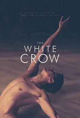 [传记] 白乌鸦 The White Crow  [奥列格·伊万科/拉尔夫·费因斯][蓝光/高清1080p/4K下载]
