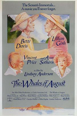 [剧情] 八月的鲸鱼 The Whales of August  [贝蒂·戴维斯/丽莲·吉许][蓝光/高清1080p/4K下载]