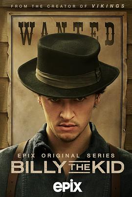 [爱情/冒险] 比利小子 第一季 Billy the Kid Season 1  [汤姆·布莱斯/丹尼尔·韦伯][蓝光/高清1080p/4K下载]