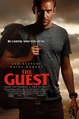 [动作/惊悚] 不速之客 The Guest  [丹·史蒂文斯/麦卡·梦露][蓝光/高清1080p/4K下载]