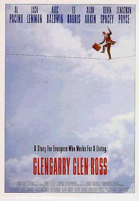 [剧情] 大亨游戏 Glengarry Glen Ross  [阿尔·帕西诺/杰克·莱蒙][蓝光/高清1080p/4K下载]