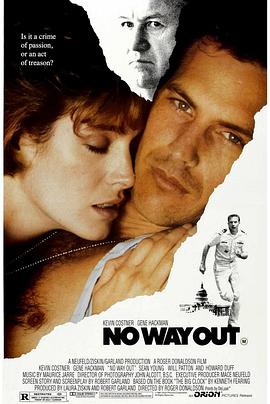 [动作/悬疑] 谍海军魂 No Way Out  [凯文·科斯特纳/吉恩·哈克曼][蓝光/高清1080p/4K下载]