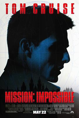 [动作/惊悚] 碟中谍 Mission: Impossible  [汤姆·克鲁斯/强·沃特][蓝光/高清1080p/4K下载]
