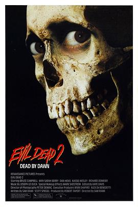 [恐怖/喜剧] 鬼玩人2 Evil Dead II  [布鲁斯·坎贝尔/Sarah Berry][蓝光/高清1080p/4K下载]