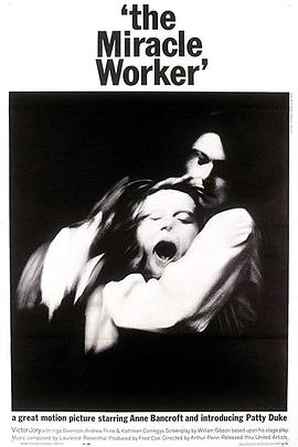 [传记] 海伦·凯勒 The Miracle Worker  [安妮·班克罗夫特/维克托·乔里][蓝光/高清1080p/4K下载]