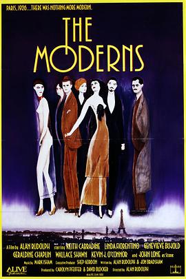 [喜剧/爱情] 辉煌时代 The Moderns  [基思·卡拉丹/琳达·费奥伦蒂诺][蓝光/高清1080p/4K下载]