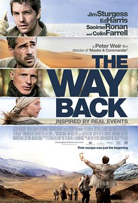 [冒险] 回来的路 The Way Back  [吉姆·斯特吉斯/艾德·哈里斯][蓝光/高清1080p/4K下载]