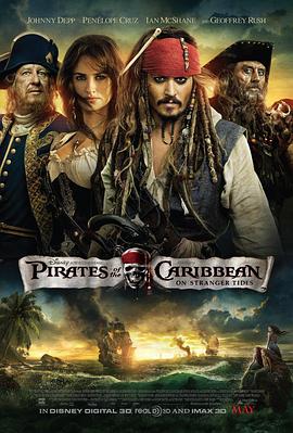 [动作/冒险] 加勒比海盗4：惊涛怪浪 Pirates of the Caribbean: On Stranger Tides  [约翰尼·德普/佩内洛普·克鲁兹][蓝光/高清1080p/4K下载]