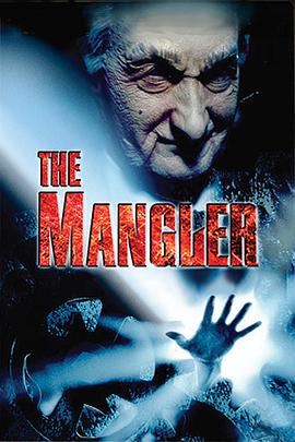 [恐怖/科幻] 绞肉机 The Mangler  [罗伯特·英格伦][蓝光/高清1080p/4K下载]
