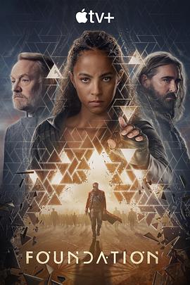 [科幻] 基地 第三季 Foundation Season 3  [李·佩斯/杰瑞德·哈里斯][蓝光/高清1080p/4K下载]
