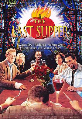 [犯罪/喜剧] 死亡晚餐 The Last Supper  [卡梅隆·迪亚兹/朗·埃达德][蓝光/高清1080p/4K下载]