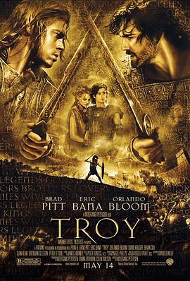[动作/爱情] 特洛伊 Troy  [布拉德·皮特/黛安·克鲁格][蓝光/高清1080p/4K下载]