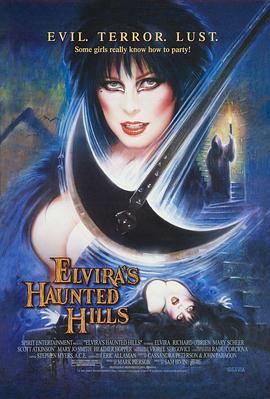 [恐怖/喜剧] 销魂天师之古堡惊魂 Elvira's Haunted Hills  [卡珊德拉·彼得逊/理查德·奥布里恩][蓝光/高清1080p/4K下载]