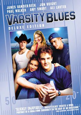 [运动/喜剧] 校园蓝调 Varsity Blues  [罗恩·莱斯特/Paul Walker][蓝光/高清1080p/4K下载]